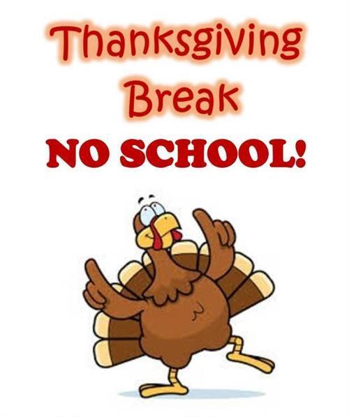 Turkey with the words- Thanksgiving break NO SCHOOL! 