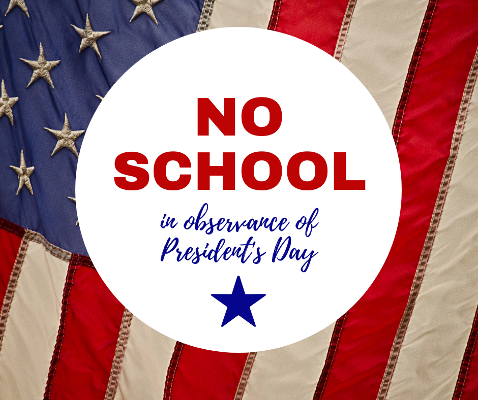 No School-Presidents Day