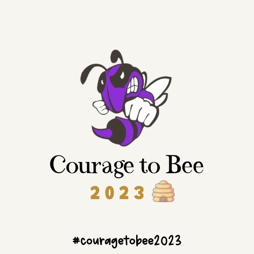 bee with words courage to bee 2023