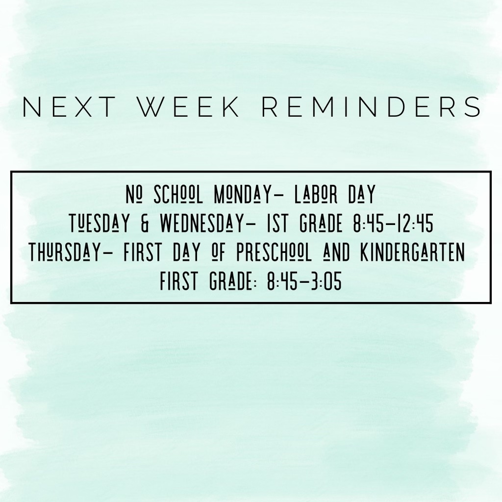 Next week reminders